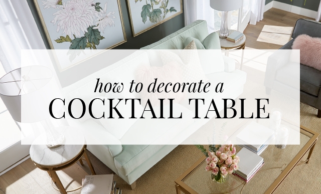 How To Decorate A Cocktail Table Havertys Furniture